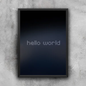"Hello World" Minimalist Tech Art | A3 Frame