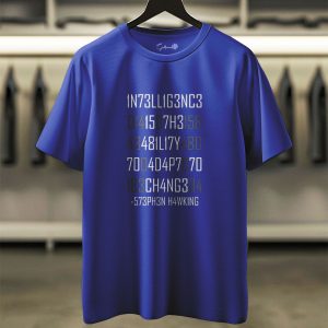 Intelligence – Stephen Hawking Quote Tee