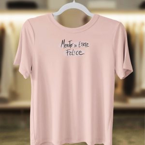 Merito di Essere Felice (I Deserve Happiness) T-Shirt – Pink (Women’s)